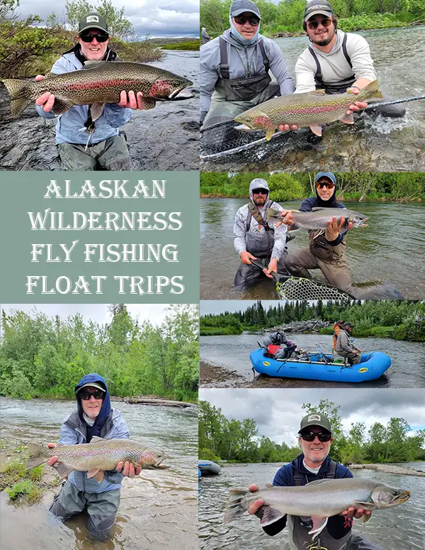 Alaska Fishing Trips float a remote river sleeping out under the stars