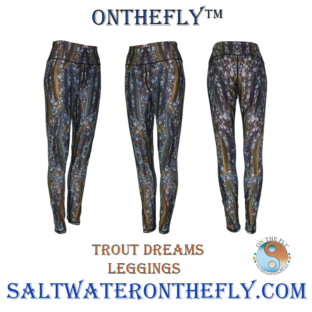 Graphic Legging Outdoor Apparel for hiking and fly fishing saltwater on the fly