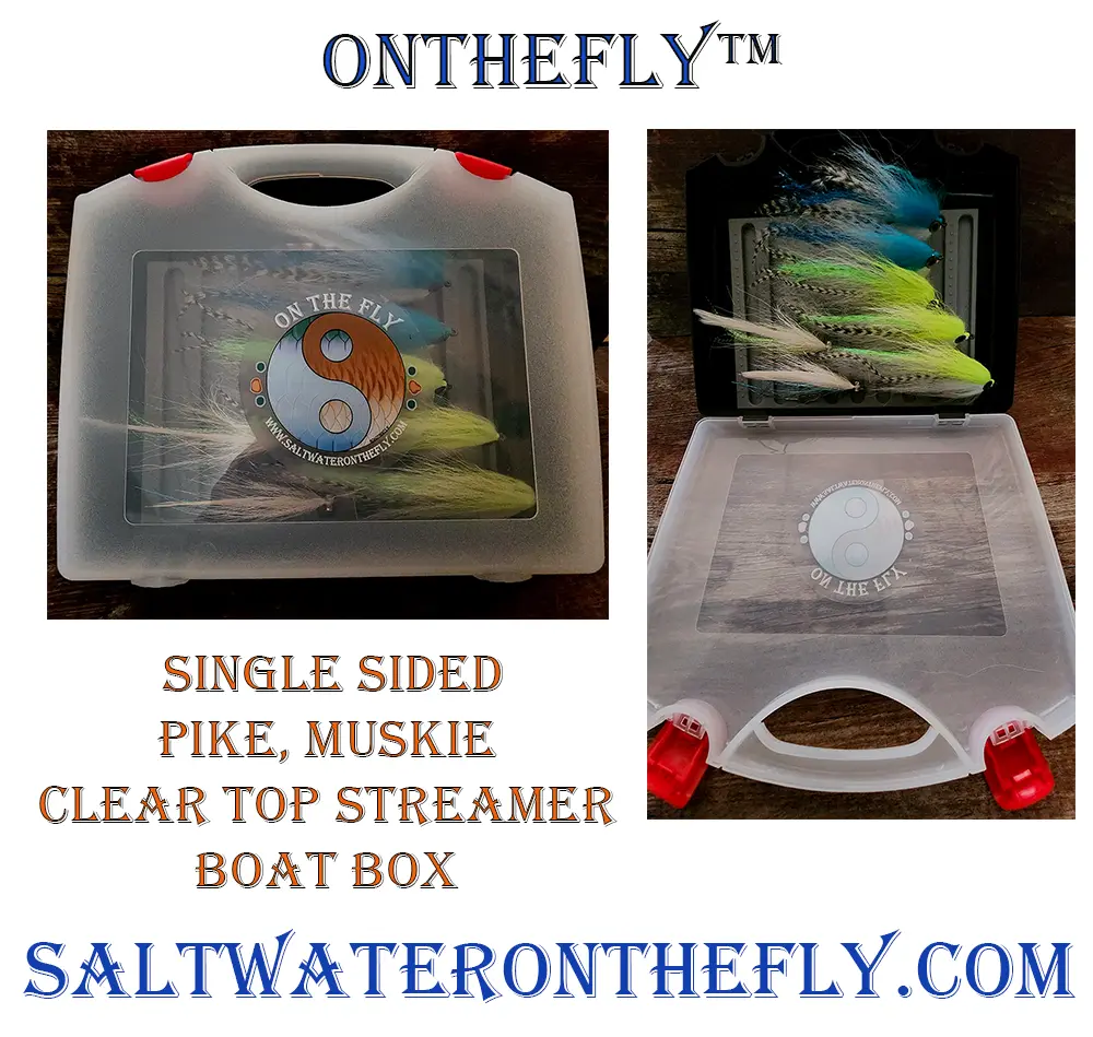 One sided streamer fly box, fly pad is American Made. Saltwater on the Fly for Muskie fly fishing gear