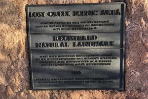 Harmonica Arch Lost Creek Wilderness 23. 3 Lost Creek Wilderness, Lost Creek Scenic Area Plaque, this patch of earth has an interesting history, within it's boundaries. Out of them as well, Get Lost in America.